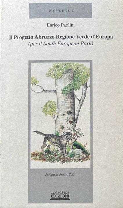 Il progetto Abruzzo regione Verde d'Europa (per il South European Park) - copertina