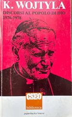 Discorsi al popolo di Dio 1976-1978