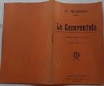 La Cenerentola. Melodramma giocoso in due atti di Jacopo Ferretti musica di Rossini