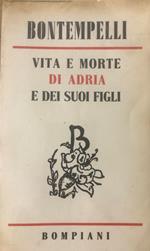 Vita e morte di Adria e dei suoi figli