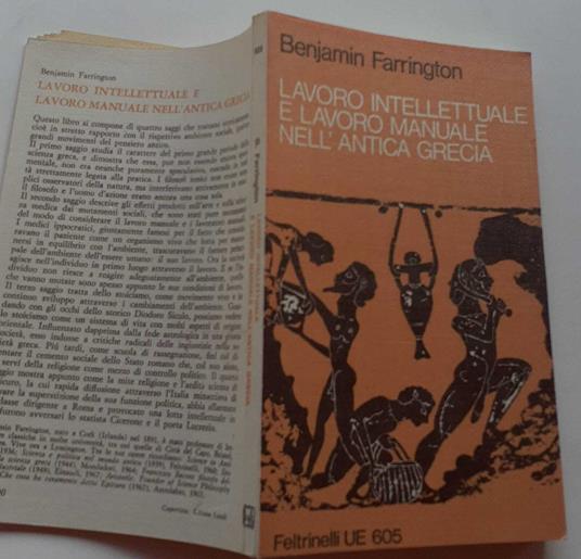 Lavoro intellettuale e lavoro manuale nell'antica Grecia - Benjamin Farrington - copertina