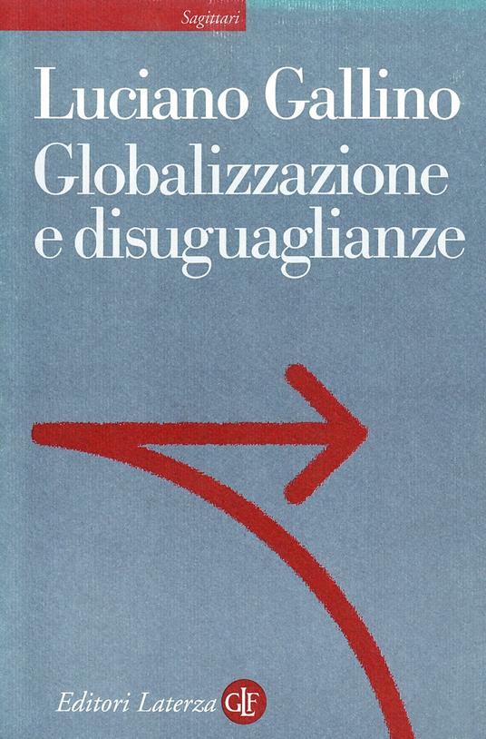 Globalizzazione e disuguaglianze - Luciano Gallino - copertina