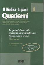 L' opposizione alle sanzioni amministrative. Profili teorico-pratici