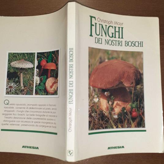Funghi dei nostri boschi - Christoph Mayr - copertina
