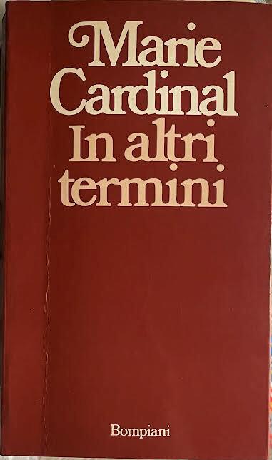 In altri termini - Marie Cardinal - copertina