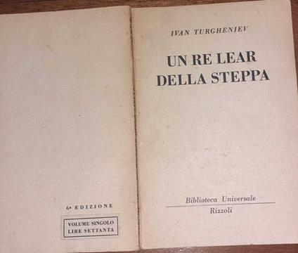 Un re lear della steppa - Ivan Turgenev - copertina