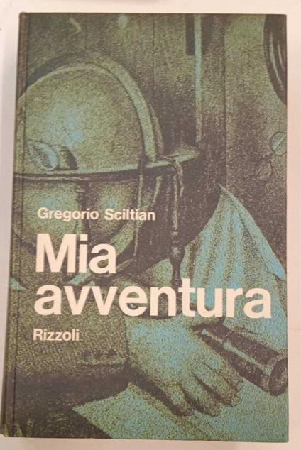 Mia avventura - Gregorio Sciltian - copertina