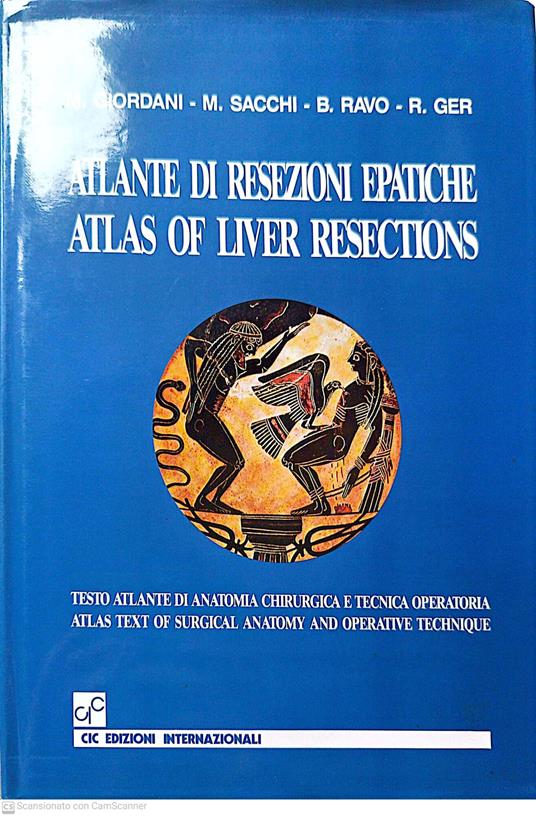 Atlante di resezioni epatiche. Atlas of liver resections - copertina