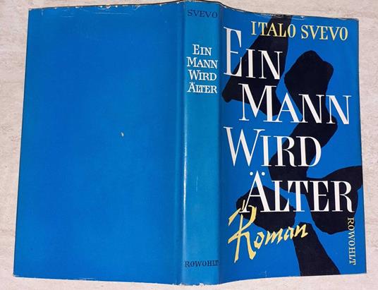 Ein Mann wird älter - Italo Svevo - copertina