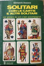 Solitari con le carte e altri solitari