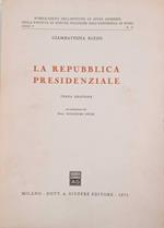 La repubblica presidenziale