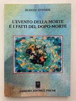 L' evento della morte e i fatti del dopo-morte