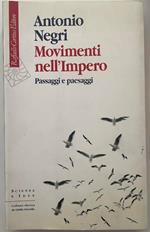 Movimenti nell'impero. Passaggi e paesaggi