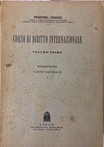 Corso di diritto internazionale. Volume Primo