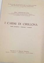 I carmi di Cirillona. Studio introduttivo - traduzione - commento