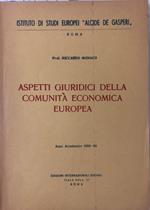 Aspetti giuridici della Comunità Economica Europea