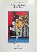 L' architettura della luce
