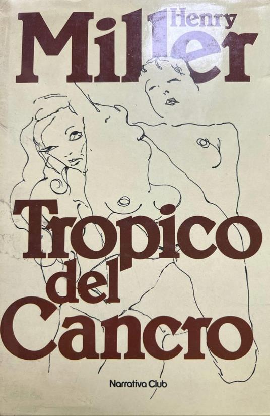Tropico del Cancro - Henry Miller - copertina
