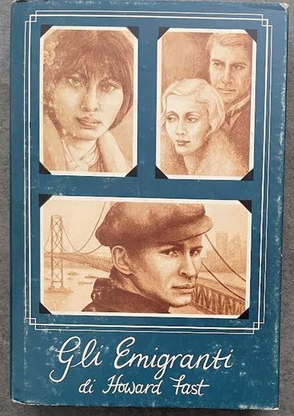 Gli emigranti - Howard Fast - copertina