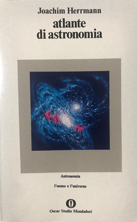 Atlante di astronomia. L'uomo e l'universo - Joachim Herrmann - copertina