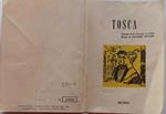 Tosca . Opera lirica in tre atti