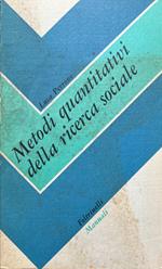 Metodi quantitativi della ricerca sociale