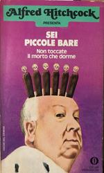 Sei piccole bare. Non toccate il morto che dorme