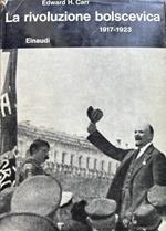La rivoluzione bolscevica 1917-1923