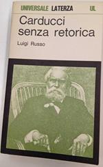 Carducci senza retorica