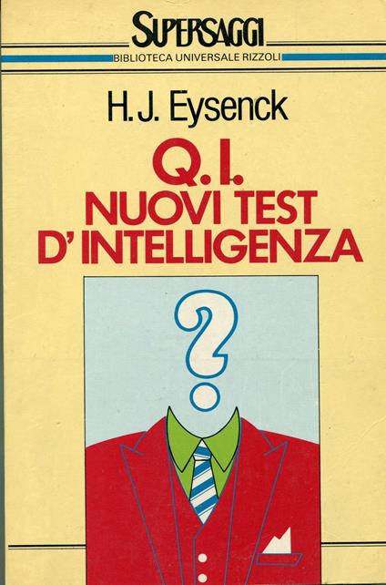 QI. Nuovi test d'intelligenza - Hans J. Eysenck - copertina