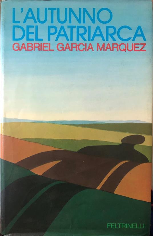 L' autunno del patriarca - Gabriel García Márquez - copertina
