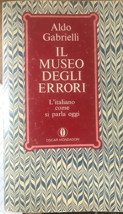 Il museo degli errori - Aldo Gabrielli - copertina