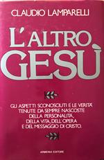 L' altro Gesù