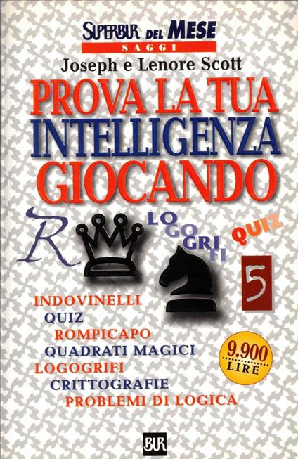 Prova la tua intelligenza giocando - Joseph Eugene Stiglitz - copertina