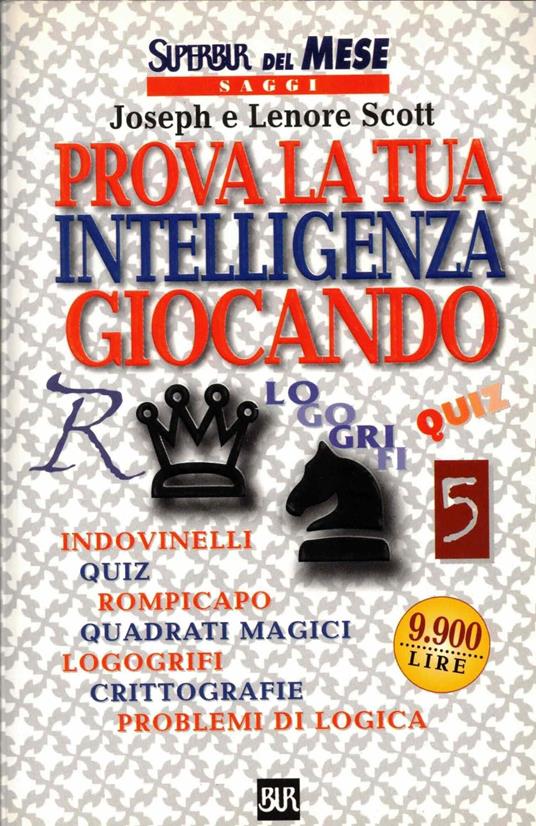 Prova la tua intelligenza giocando - Joseph Eugene Stiglitz - copertina