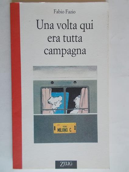 Una volta qui era tutta campagna - Fabio Fazio - copertina