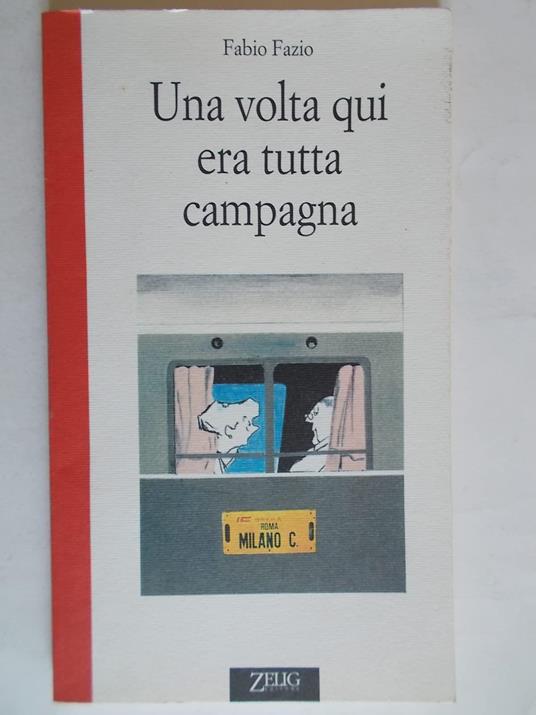 Una volta qui era tutta campagna - Fabio Fazio - copertina