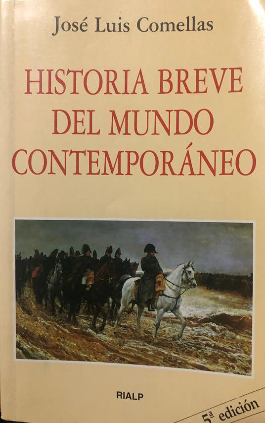 Historia breve del mundo contemporáneo (1776-1945) - copertina