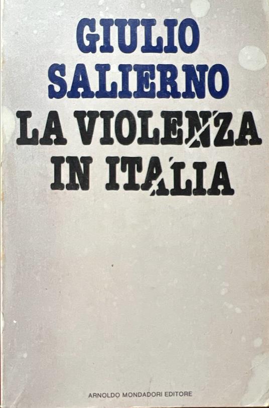 La violenza in Italia - Giulio Salierno - copertina