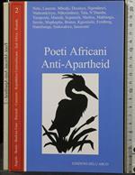 POETI AFRICANI ANTI-APARTHEID. Volume 2