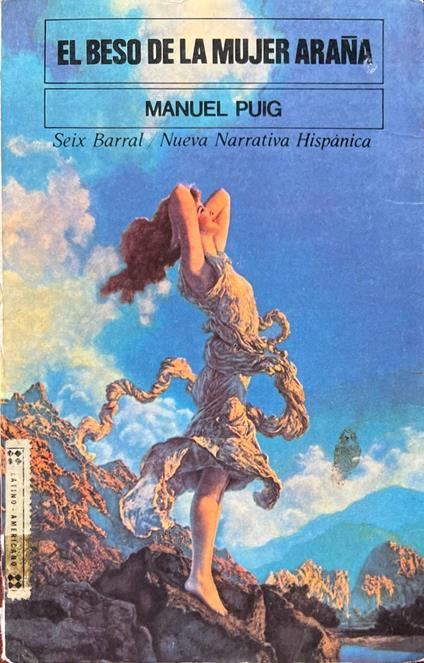El beso de la mujer Araña (Nueva narrativa hispánica) - Manuel Puig - copertina