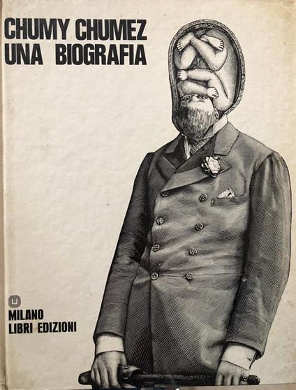 Una biografia - Chumy Chumez - copertina