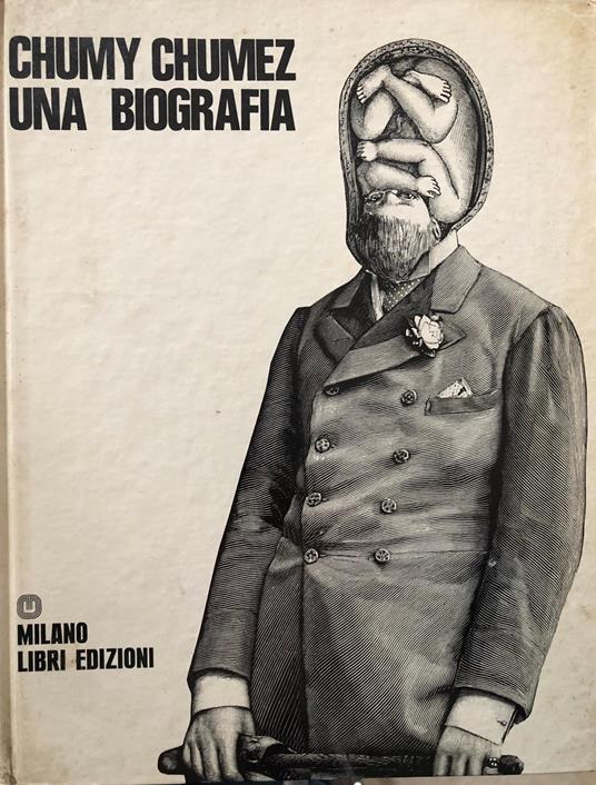 Una biografia - Chumy Chumez - copertina