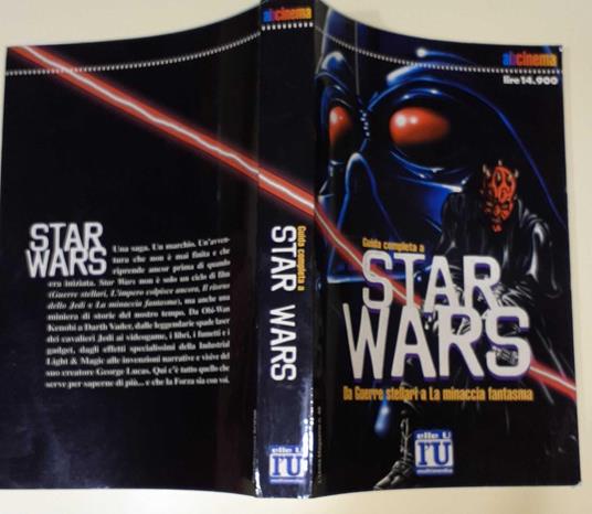 Guida completa a star wars. Da guerre stellari e la minaccia fantasma - copertina