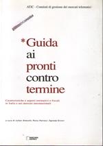 Guida ai pronti contro termine
