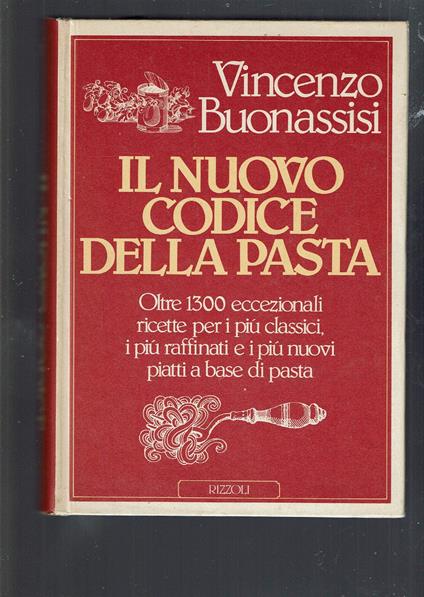Il nuovo codice della pasta - Vincenzo Buonassisi - copertina