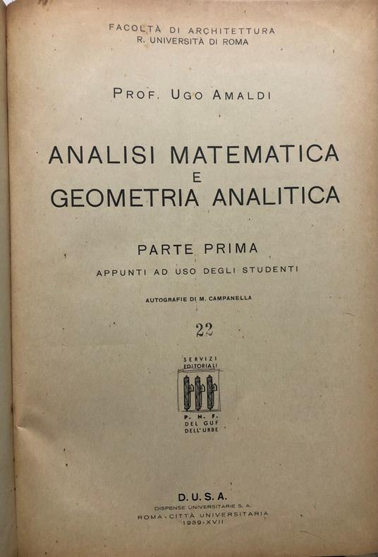 Analisi matematica e geometria analitica. Parte prima - Ugo Amaldi - copertina