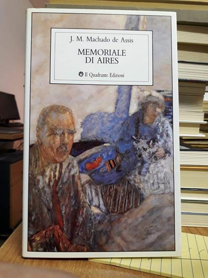 Memoriale di Aires - Joaquim Machado de Assis - copertina