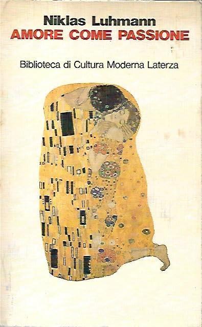 Amore come passione - Niklas Luhmann - copertina