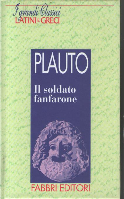 Il soldato fanfarone - T. Maccio Plauto - copertina